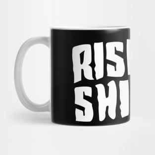 Rise and Shine Mug